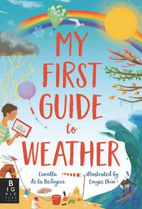 Cover image for My First Guide to Weather