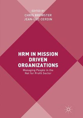 Cover image for HRM in Mission Driven Organizations: Managing People in the Not for Profit Sector