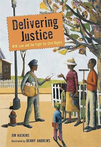 Cover image for Delivering Justice: W.W. Law and the Fight for Civil Rights