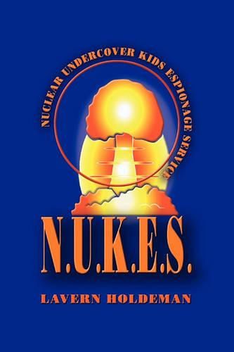 Cover image for N.U.K.E.S.
