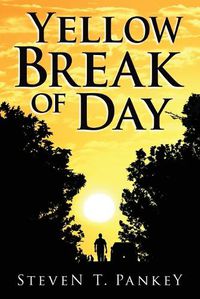 Cover image for Yellow Break of Day