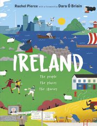 Cover image for Ireland: The People, The Places, The Stories