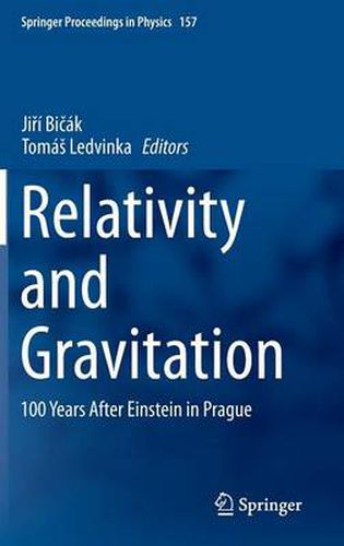 Cover image for Relativity and Gravitation: 100 Years after Einstein in Prague