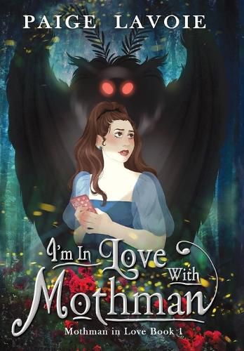 Cover image for I'm in Love with Mothman