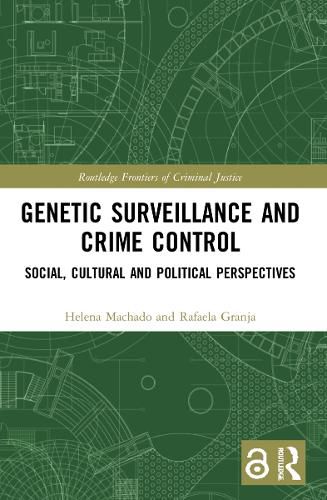 Cover image for Genetic Surveillance and Crime Control