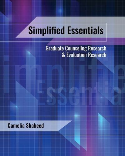 Cover image for Simplified Essentials: Graduate Counseling Research and Evaluation Research