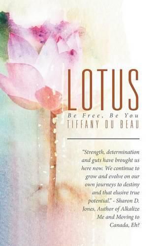 Cover image for Lotus: Be Free, Be You