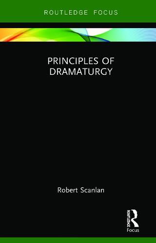 Cover image for Principles of Dramaturgy