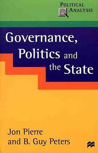 Cover image for Governance, Politics and the State