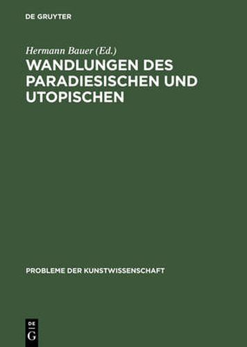 Cover image for Wandlungen des Paradiesischen und Utopischen