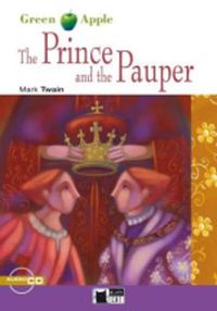 Cover image for Green Apple: The Prince and the Pauper + audio CD