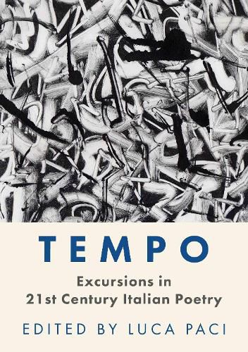 Cover image for Tempo: Excursions in 21st Century Italian Poetry