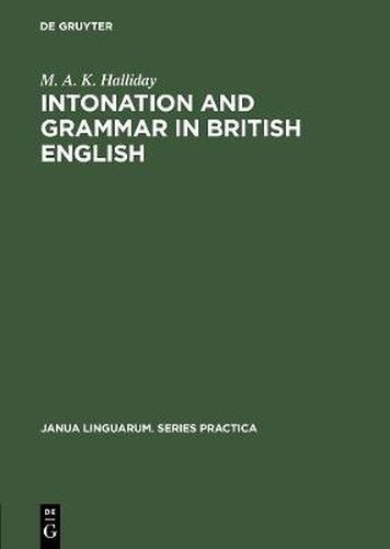 Cover image for Intonation and grammar in British English