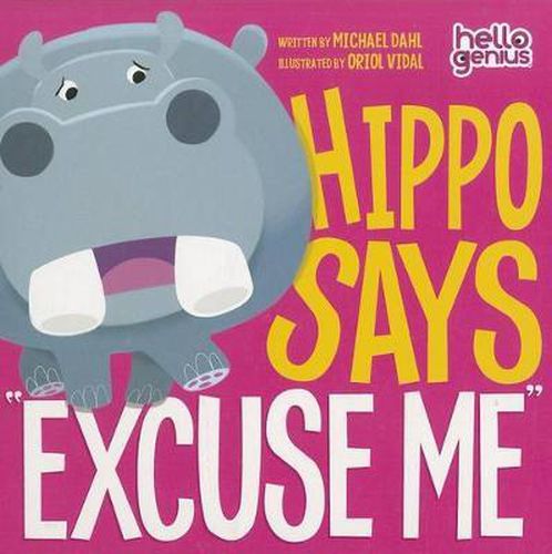 Hippo Says  Excuse Me