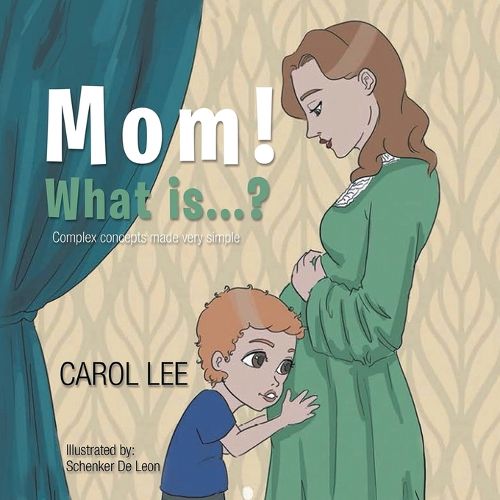 Cover image for Mom! What Is . . . ?