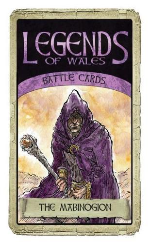 Cover image for Legends of Wales Battle Cards: The Mabinogion