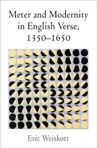 Cover image for Meter and Modernity in English Verse, 1350-1650