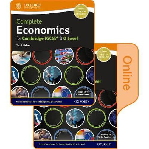 Cover image for Complete Economics for Cambridge IGCSE (R) and O Level: Print & Online Student Book Pack