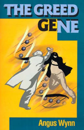 Cover image for The Greed Gene