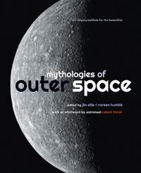 Cover image for Mythologies of Outer Space