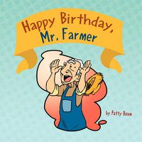 Cover image for Happy Birthday, Mr. Farmer