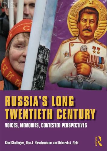 Cover image for Russia's Long Twentieth Century: Voices, Memories, Contested Perspectives