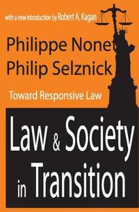 Cover image for Law and Society in Transition: Toward Responsive Law