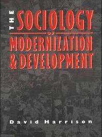 Cover image for The Sociology of Modernization and Development