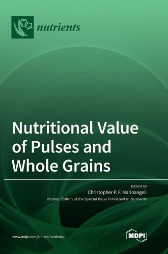 Cover image for Nutritional Value of Pulses and Whole Grains