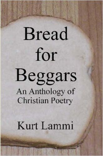 Cover image for Bread for Beggars: An Anthology of Christian Poetry