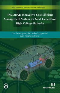 Cover image for INCOBAT: Innovative Cost Efficient Management System for Next Generation High Voltage Batteries