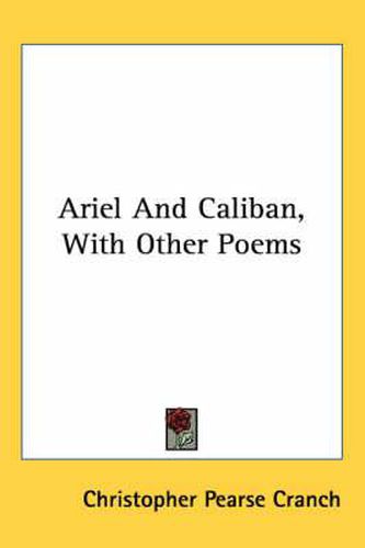 Cover image for Ariel and Caliban, with Other Poems