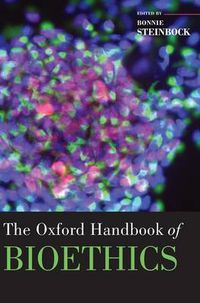 Cover image for The Oxford Handbook of Bioethics