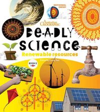 Cover image for Deadly Science - Renewable Resources - Book 8