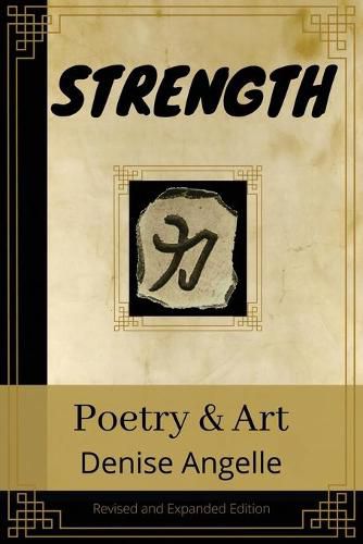 Strength: Poetry & Art