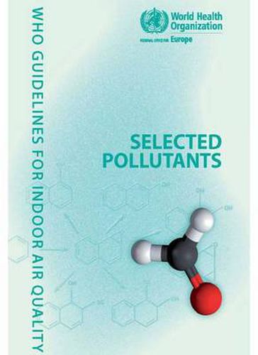 Cover image for WHO Guidelines for Indoor Air Quality: Selected Pollutants