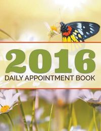 Cover image for 2016 Daily Appointment Book