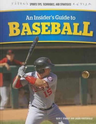 An Insider's Guide to Baseball