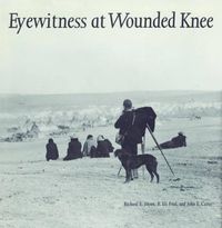 Cover image for Eyewitness at Wounded Knee