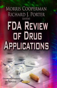 Cover image for FDA Review of Drug Applications