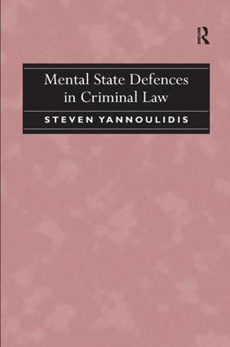 Mental State Defences in Criminal Law