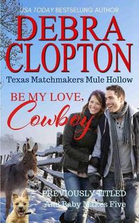 Cover image for Be My Love, Cowboy