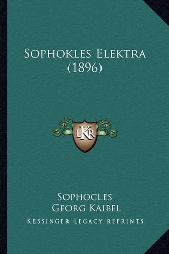 Sophokles Elektra (1896)