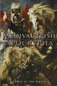 Cover image for Medieval Irish Apocrypha