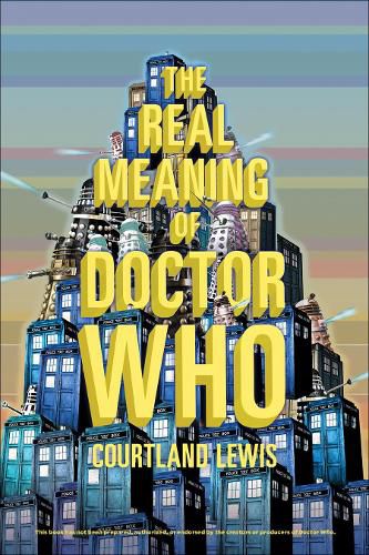 Cover image for Real Meaning of Doctor Who