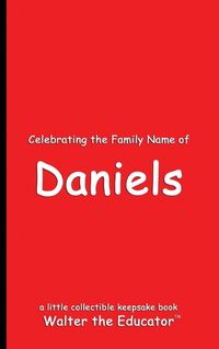 Cover image for Celebrating the Family Name of Daniels