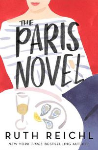 Cover image for The Paris Novel
