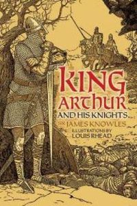 Cover image for King Arthur and His Knights