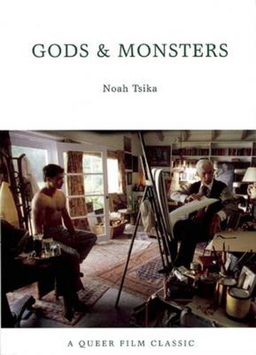 Cover image for Gods and Monsters: A Queer Film Classic