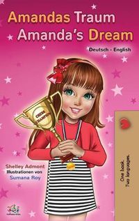 Cover image for Amandas Traum Amanda's Dream: German English Bilingual Book